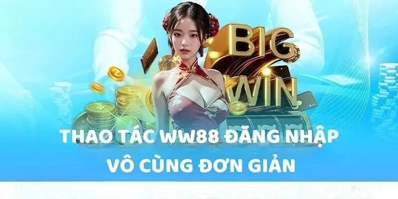 Một số câu hỏi thường gặp liên quan tới đăng nhập WW88
